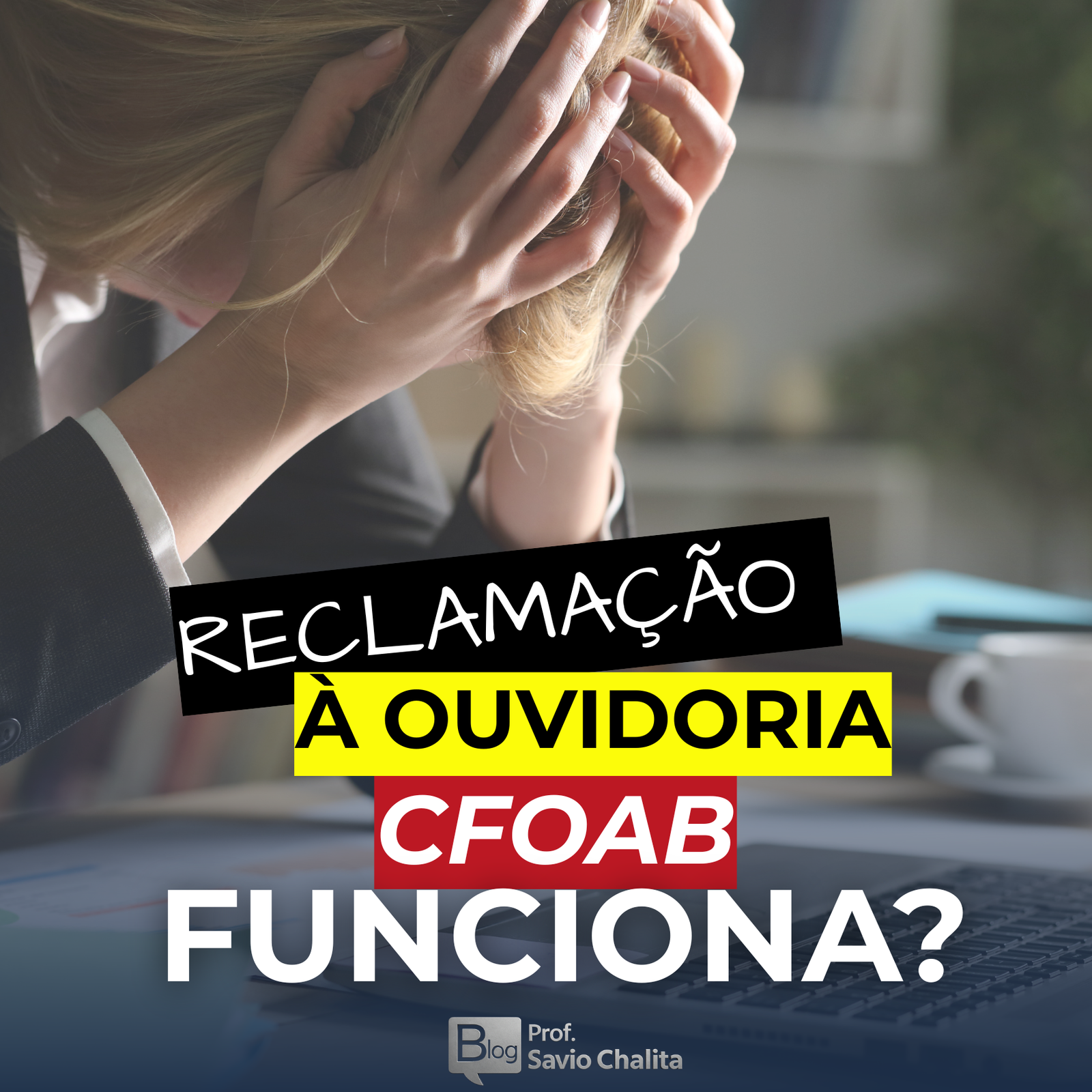 Reclamação à Ouvidoria do CFOAB após o resultado da 2ª fase da OAB