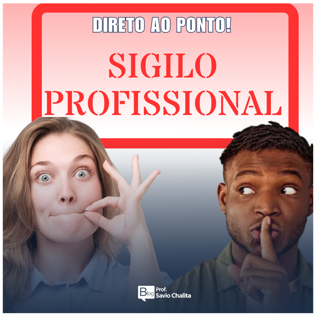 Sigilo Profissional na Advocacia
